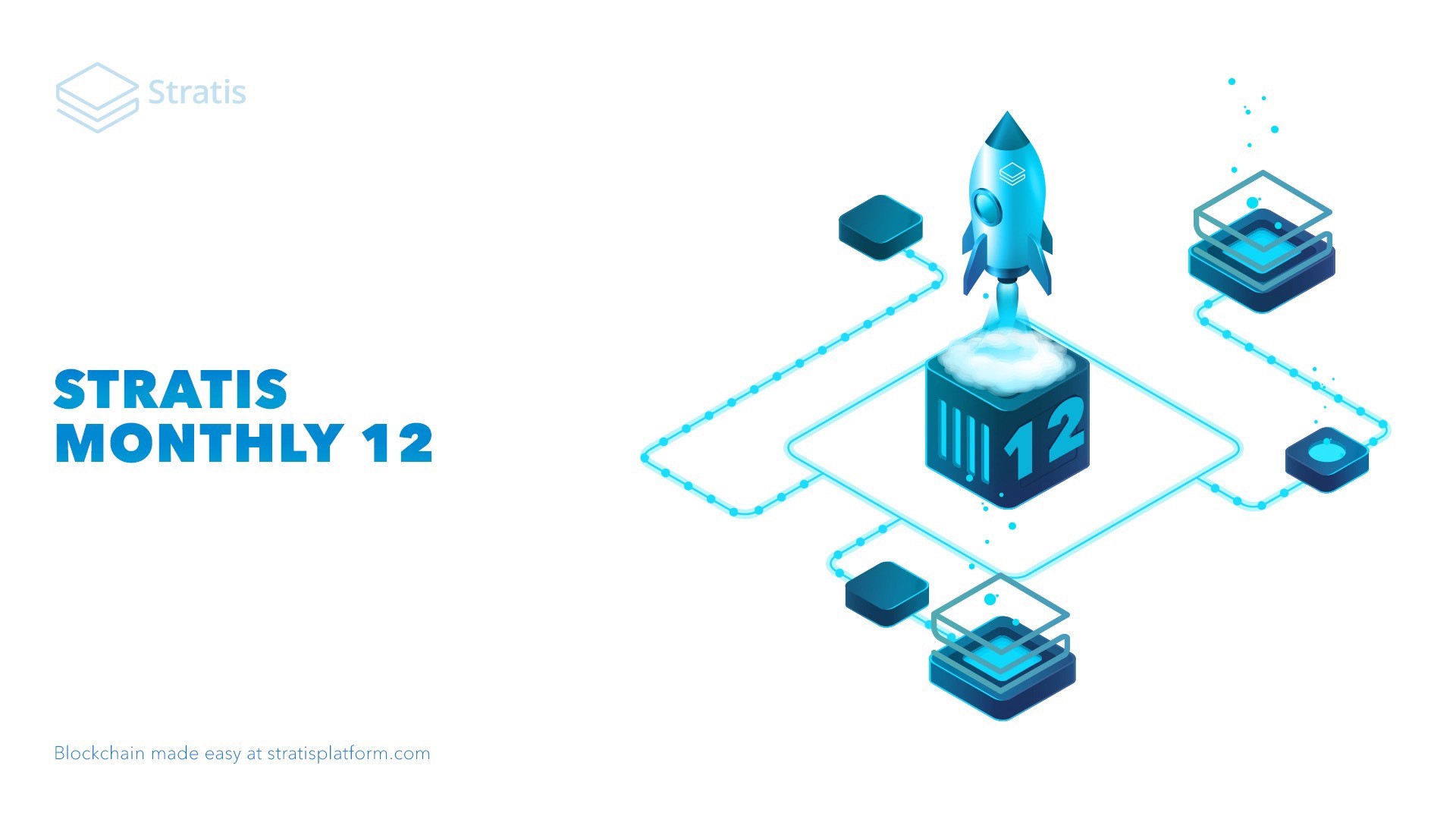 Stratis Monthly #12